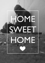'Home Sweet Home'