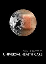 OPEN UP ACCESS TO UNIVERSAL HEALTH CARE 