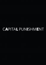 Capital Punishment