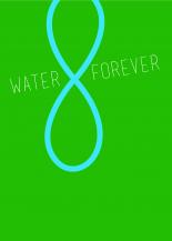 water forever