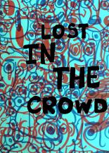 Lost in the crowd 
