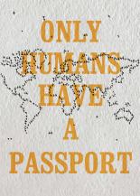 Only humans have a passport