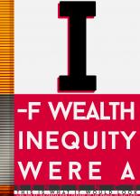 If Wealth Inequity Were A Sentence