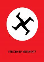 FREEDOM OF MOVEMENT?