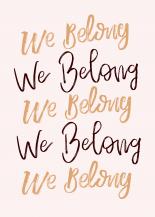 We Belong