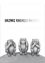 Silence Changes Nothing
