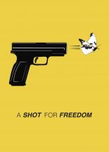 A Shot for Freedom