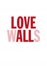Love wALLs