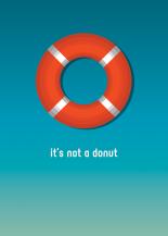 it's not a donut