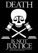 DEATH IS NOT JUSTICE
