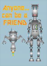 Anyone can be a friend 