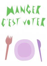 Manger c'est voter