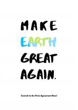 Make Earth great again.
