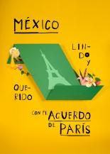 ¡Mexico “lindo y querido” with the Paris Agreement!