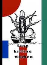 Stop killing women