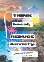 Think local, reduce anxiety.