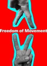 Freedom of Movement 2
