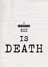 DEATH IS NOT JUSTICE.