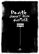 Death does not equal Justice.