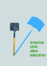 Attention child labor education