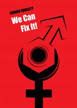 Gender Equality: We can Fix It
