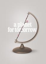 A Planet for Tomorrow