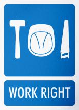 Work Right! / ¡Buen Trabajo!