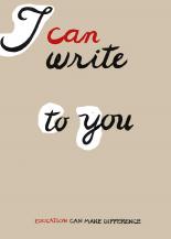 I can write to you