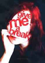 Give Me A Break
