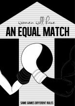 An Equal Match