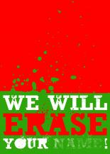 We Will Erase Your ...... !