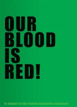 Our Blood is RED!