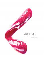 I Am A Voice